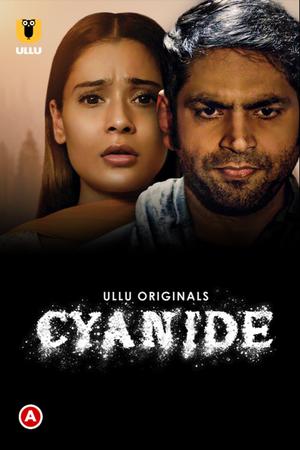 Cyanide S01 2021 Ullu