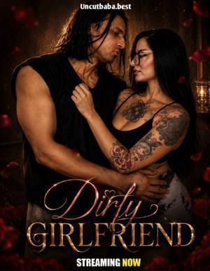 Dirty Girlfriend 2026