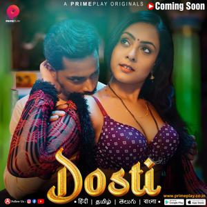 Dosti S01 2023 Primeplay