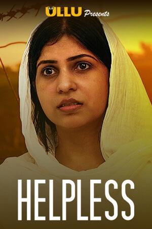 Helpless S01 2020 Ullu
