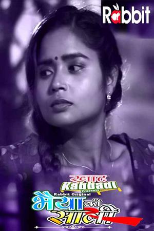 Khat Kabbadi: Bhaiya Ki Saali S01e02 2022 Rabbit Movies