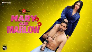 Mary Aur Marlow S01e01 2020