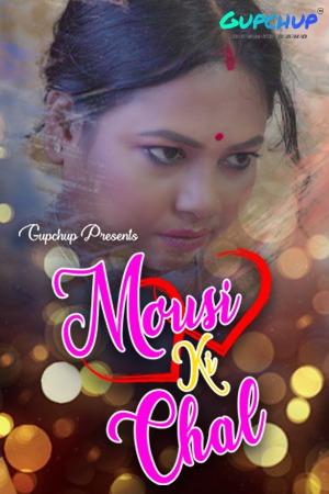 Mousi Ki Chai S01e02 2021 Gupchup