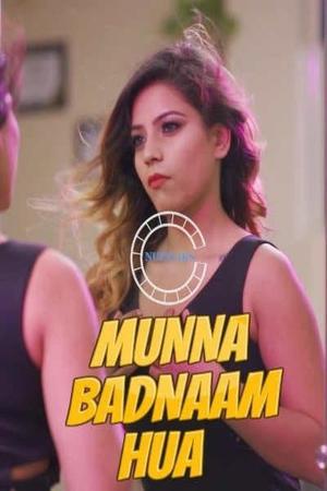 Munna Badnaam Hua S01e02 2021 Nuefliks