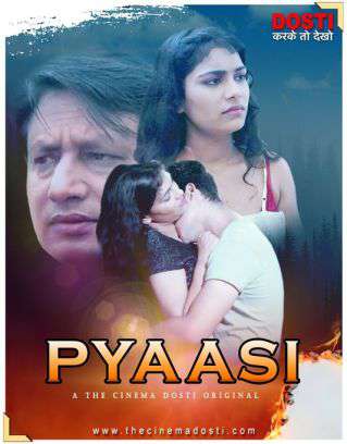 Pyaasi 2020 Cinema Dosti