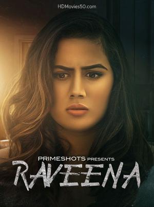 Raveena S01e01 2022 Primeshots