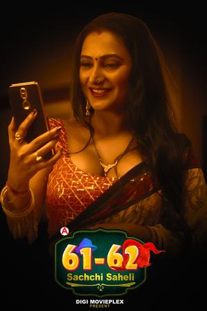 Sachchi Saheli S01 (Part-2) 2022