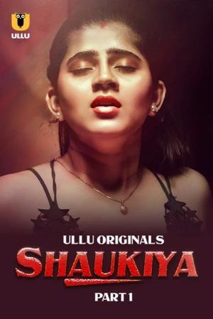 Shaukiya (Part-1) S01 2024
