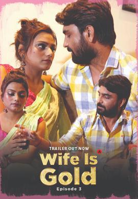 Wife Is Gold S01e03 2021