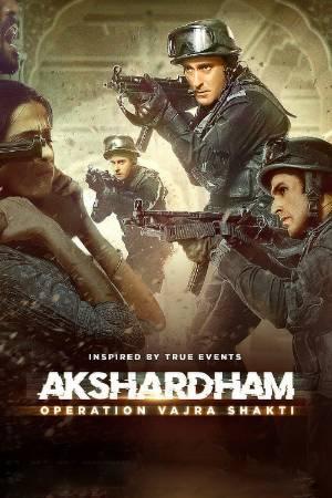 Akshardham: Operation Vajra Shakti 2025