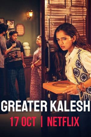 Greater Kalesh 2025 Netflix