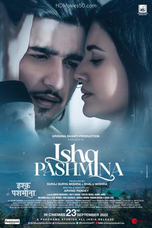 Ishq Pashmina 2022 