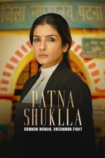 Patna Shukla 2024 Hotstar