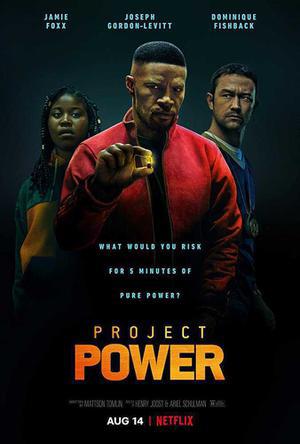 Project Power 2020 Netflix