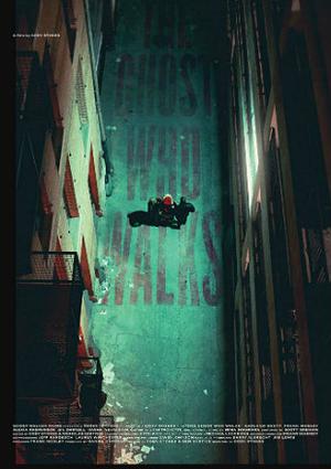 The Ghost Who Walks 2019 