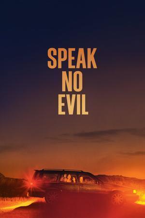 Speak No Evil 2022