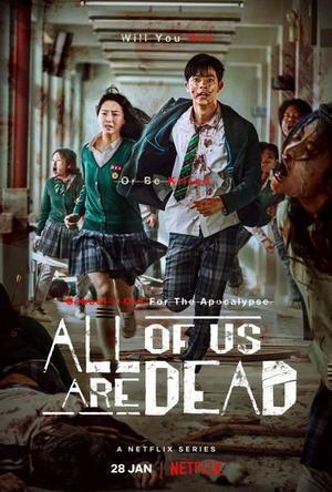 All Of Us Are Dead S01 2022 Netflix