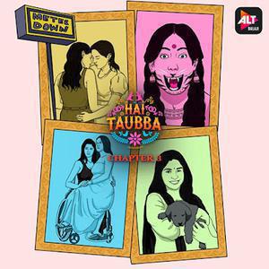 Hai Taubba S03 2021 Alt Balaji
