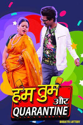 Hum Tum Aur Quarantine 01 2020