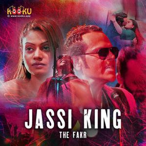 Jassi King The Fakr S01 2020 Kooku