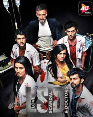 Lsd: Love, Scandal And Doctors S01 2021 Alt Balaji