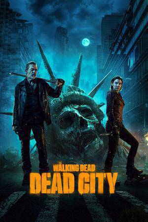 The Walking Dead: Dead City S01 2023